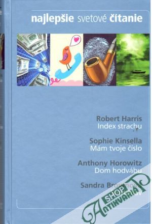Index strachu, Mám tvoje číslo, Dom hodvábu, Smrtihlav - Harris, Kinsella, Horowitz, Brownová