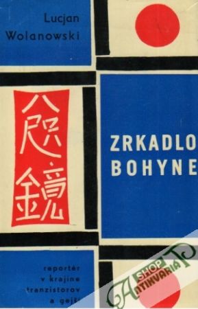 Zrkadlo bohyne - Wolanowski Lucjan