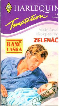 Zelenáč - Thompsonová Vicki Lewis