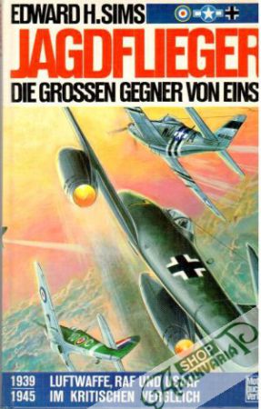 Jagdflieger - Sims Edward H.