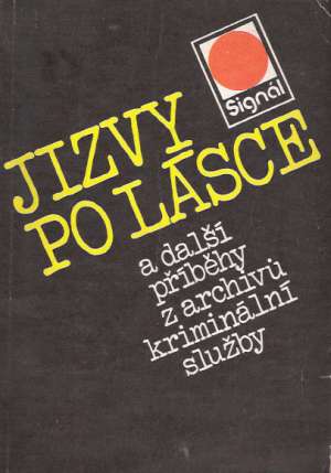 Jizvy po lásce - Kolektív autorov