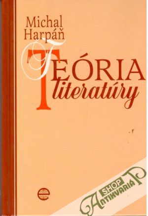 Teória literatúry - Harpáň Michal
