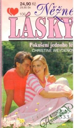 Pokušení jednoho léta - Weydenová Christine