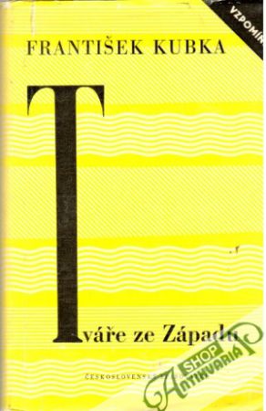 Tváře ze Západu - Kubka František