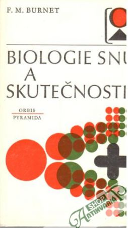 Biologie snů a skutečnosti - Brunet F. M.