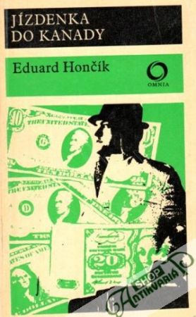 Jízdenka do Kanady - Hončík Eduard