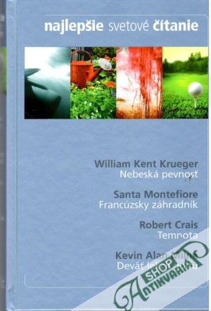Nebeská pevnosť, Francúzsky záhradník, Temnota, Deväť lekcií golfu - Krueger, Montefiore, Crais, Milne