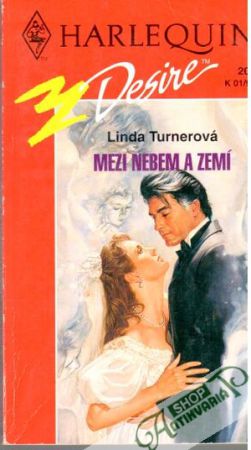 Mezi nebem a zemí - Turnerová Linda