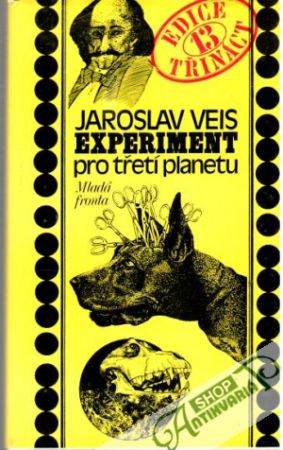 Experiment pro třetí planetu - Veis Jaroslav