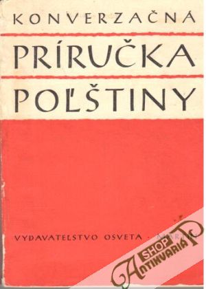 Konverzačná príručka poľštiny - Buffa F., Sobierajska A., Z.