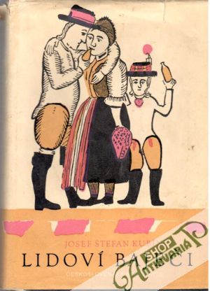 Lidoví baječi - Kubín Josef Štefan