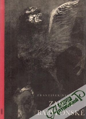 Zajetí babylonské - Nechvátal František