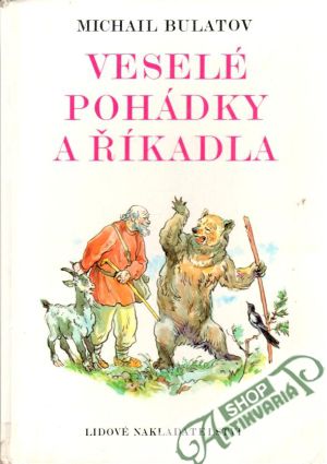 Veselé pohádky a říkadla - Bulatov Michail