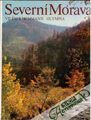 Severní Morava - Reichmann Vilém