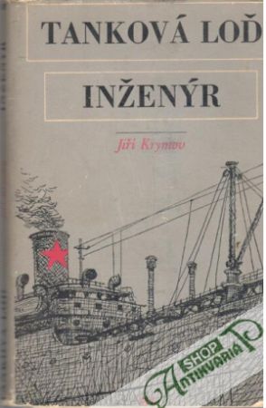 Tanková loď, Inženýr - Krymov Jiří