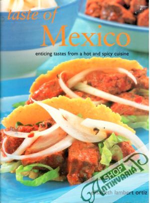 Taste of Mexico - Ortiz Elisabeth Lambert