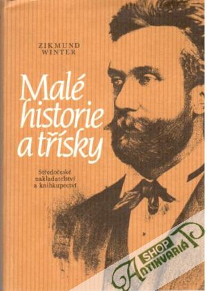 Malé historie a třísky - Winter Zikmund