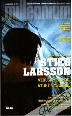 Vzdušný zámok, ktorý vybuchol - Larsson Stieg