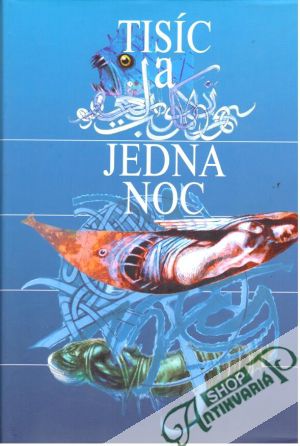 Tisíc a jedna noc 3. - Pauliny Ján