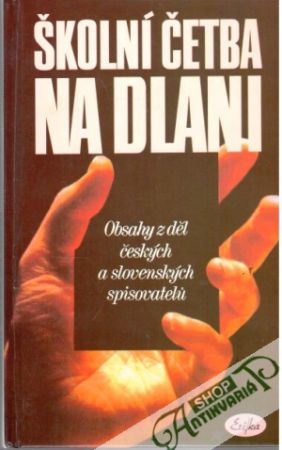 Školní četba na dlani - Horáček Jaromír a kolektív
