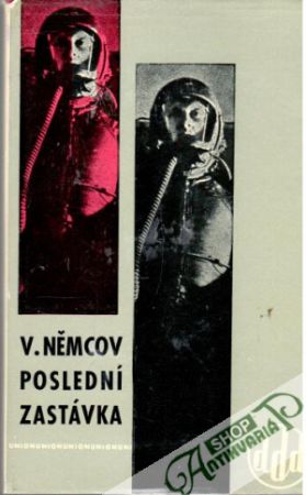 Poslední zastávka - Němcov Vladimír