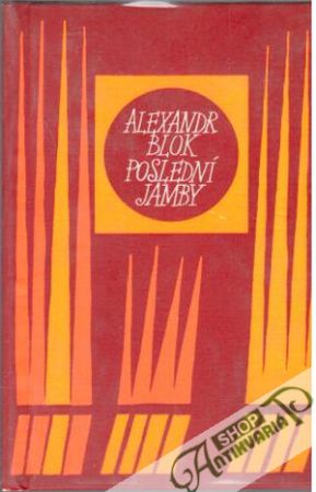 Poslední jamby - Blok Alexandr