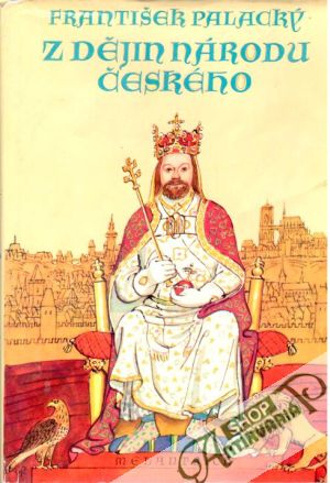 Z dějin národu českého (I., II.) - Palacký František