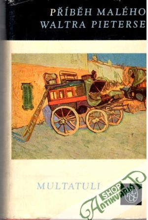 Příběh malého Waltra Pieterse - Multatuli