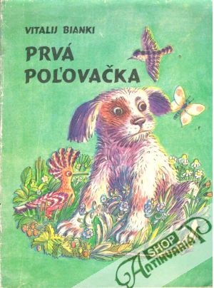 Prvá poľovačka - Bianki Vitalij