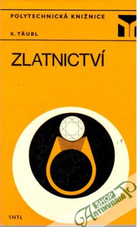 Zlatnictví - Täubl Karel