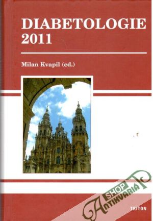 Diabetologie 2011 - Kvapil Milan