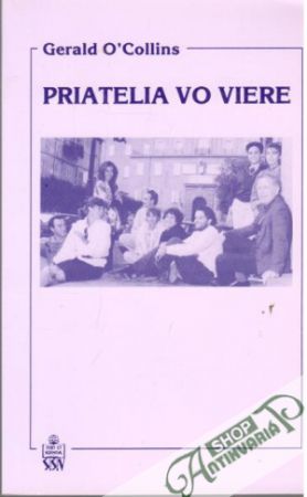Priatelia vo viere - O´Collins Gerald