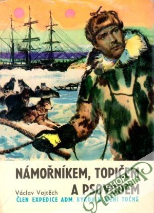 Námořníkem, tipičem a psovodem - Vojtěch Václav