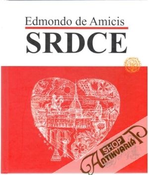 Srdce - de Amicis Edmondo