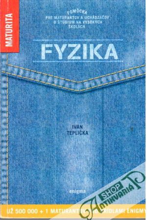 Fyzika - Maturita - Teplička Ivan