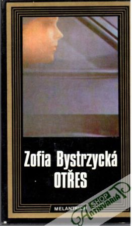 Otřes - Bystrzycká Zofia
