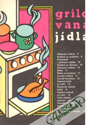 Grilovaná jídla - Kolektív autorov