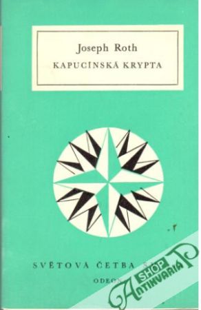 Kapucínská krypta - Roth Joseph