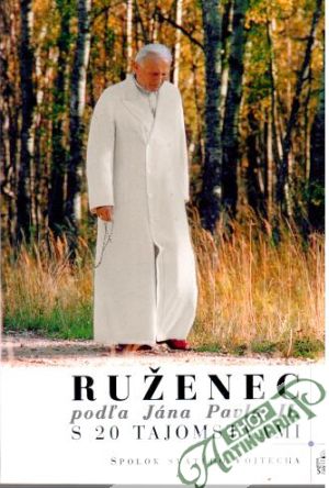Ruženec podľa Jána Pavla II. - Principe Pietro