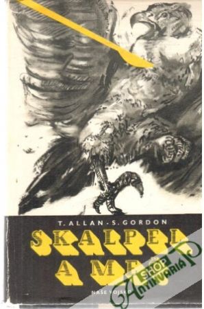 Skalpel a meč - Allan T., Gordon S.