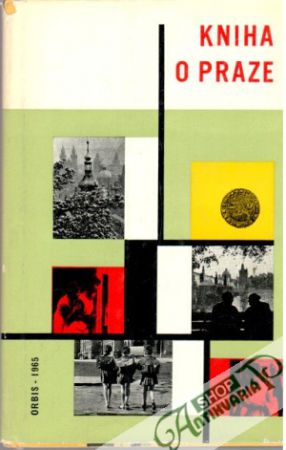 Kniha o Praze 1965 - Janáček Josef