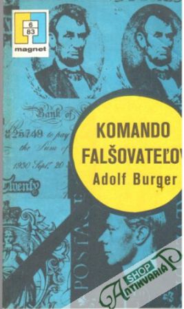 Komando falšovateľov - Burger Adolf