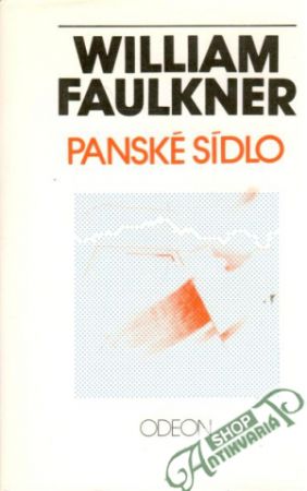 Panské sídlo - Faulkner William