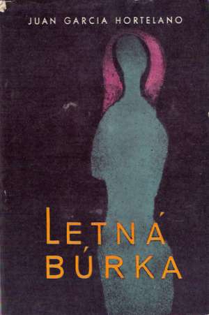 Letná búrka - Hortelano Juan Garcia