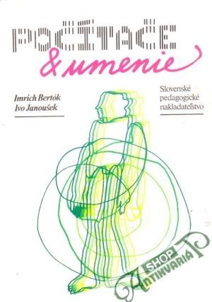 Počítače & umenie - Bertók I., Janoušek I.