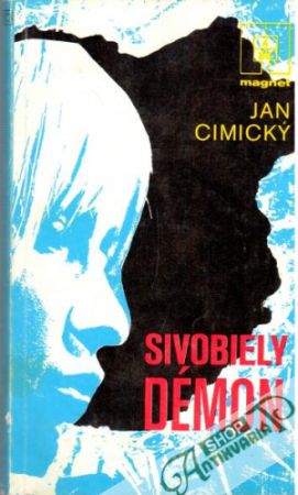 Sivobiely démon - Cimický Jan