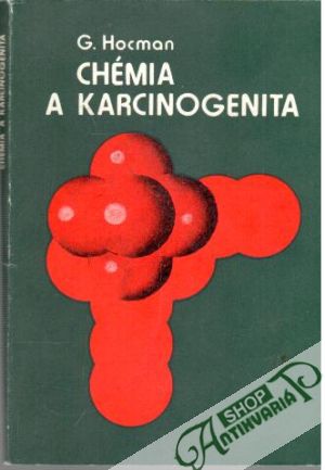Chémia a karcinogenita - Hocman Gabriel