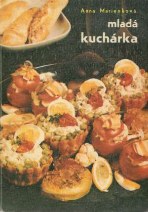 Mladá kuchárka - Marienková Anna