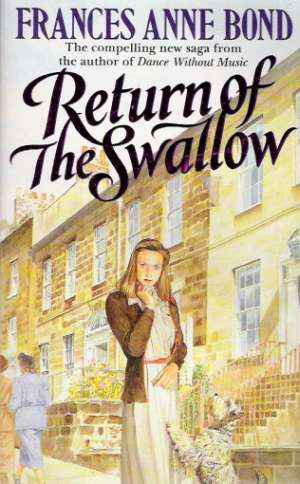 RETURN OF THE SWALLOW - Bond F.A.
