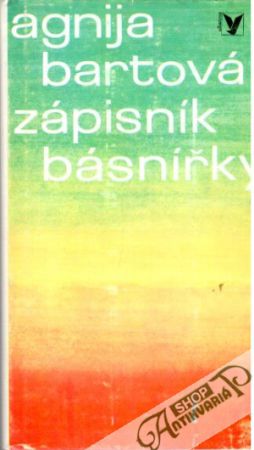 Zápisník básniřky - Bartová Agnija